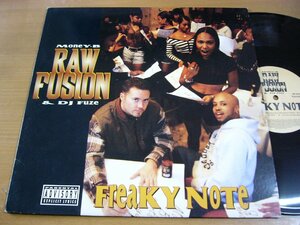 LPv630／【USA盤】RAW FUSION(MONEY B & DJ FUZE/DIGITAL UNDERGROUND)：FREAKY NOTE.