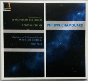フィリップ・シャモール-Philppe Chamouard/Symphonie No. 5:Lemanuscrit Des Etoiles/Le Portail Celeste