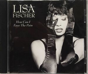 Lisa Fischer[How Can I Ease The Pain]超貴重プロモオンリー1トラックCDS/90s/コンテンポラリーR&B/ソウル/Narada Michael Walden制
