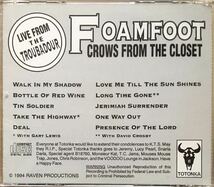 Foamfoot[Crows From The Closet]The Black Crowes変名バンド傑作Live/サザンロック/ルーツロック/スワンプ/David Crosby/The Jayhawks_画像2
