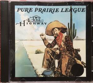 Pure Prairie League[Two Lane Highway]カントリーロック/プログレシッブ・カントリー/スワンプ/名盤探検隊/Chet Atkins/Emmylou Harris