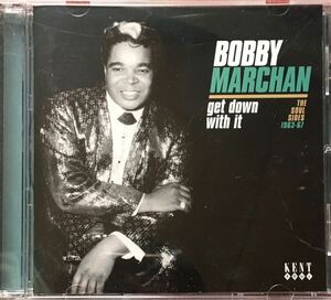 Bobby Marchan[Get Down With It: The Soul Sides 1963-1967]ニューオリンズR&B/レトロソウル/サザンソウル/Huey Piano Smith & the Crowns