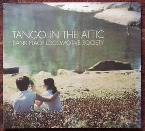 Tango In The Attic[Bank Place Locomotive Society]UK Indy -/ne или ko- Neo носорог ke/ гитара pop /ano подставка / Dream pop 