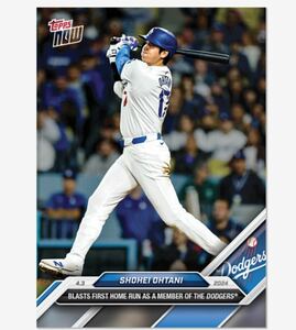 11.TOPPS NOW 2024大谷翔平選手ドジャース移籍1号ホームラン記念カード