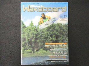 本 No1 01559 Alliance Wakeboard Japan アライアンスウェイクボード ジャパン 2003年8月号 ジョシュ・サンダース ダニエル・ワトキンス