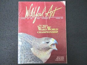 本 No1 01796 Wildfowl Art 1990 SUMMER THE 20TH WARD WORLD CHAMPIONSHIP MISCELLANY. BY CURTIS BADGER ON THE ART. BY DAN BROWN