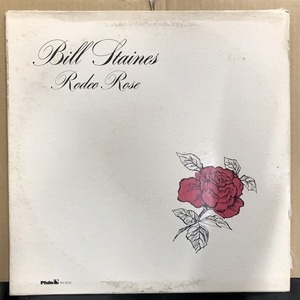 BILL STAINES / RODEON ROSE (PH1079)