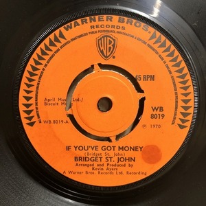 BRIDGET ST. JOHN / IF YOU'VE GOT MONEY (WB8019)