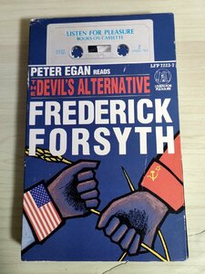 悪魔の代わり カセットテープ フレドリック・フォーサイス/The Devil's Alternative Fredrick Forsyth/ピーター・イーガン/B3229295