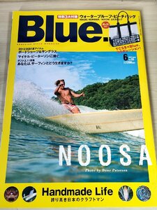 Blue./ブルー 2012.6 No.35 ネコパブリッシング/サーフィン/マイケルピーターソン/サーフボード/ボードショーツ/サングラス/雑誌/B3229270
