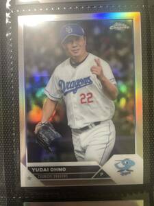 大野雄大　中日ドラゴンズ　Refractor Topps NPB Chrome 2023リフラクター 