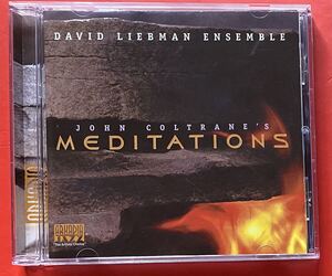 【美品CD】DAVID LIEBMAN ENSEMBLE「COLTRANE'S MEDITATIONS」デヴィッド・リーブマン 輸入盤 [04030220]