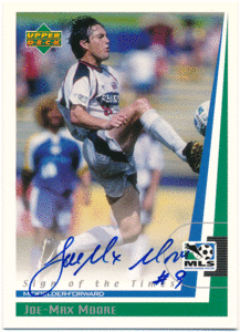 Joe-Max Moore Soccer 1999 Upper Deck UD MLS Sign of the Times Signature Auto 直筆サイン オート ジョー＝マックス・ムーア