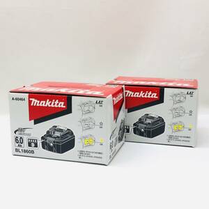 ■【未使用品】makita リチウムイオンバッテリー★BL1860B★マキタ★18V★6.0A★雪マーク/星マーク★2個セット★純正品★電動工具★EA5②