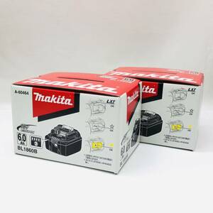 ■【未使用品】makita リチウムイオンバッテリー★BL1860B★マキタ★18V★6.0A★雪マーク/星マーク★2個セット★純正品★電動工具★EA5③