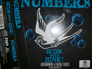 良品 BCDM MEETS BINK! [NUMBER.8] NORIKIYO “E”qual JAZEE MINOR D.D.S YOUNG FREEZ CAZINO HUNGER B.D. A-THUG STICKY SCARS