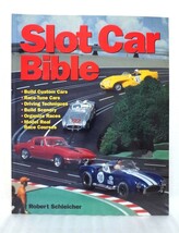 スロットカーの英文洋書　「 Slot Car Bible 」　Robert Schleicher著　ＭＢＩ出版（アメリカ）_画像1