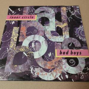 Inner Circle - Bad Boys / DJ Mixバージョン収録！！ // WEA 7inch / Reggae Pop / Bad Boy / AA0163 