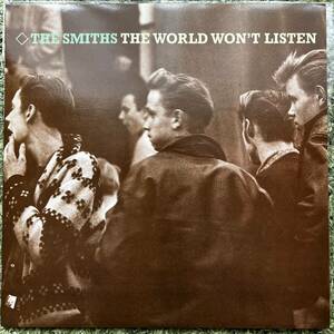 The Smiths The World Won’t Listen UKオリジナル