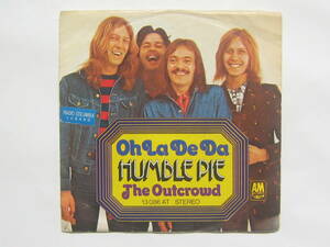 [即決][7インチ][ドイツ盤]■Humble Pie - Oh La De Da / The Outcrowd■ハンブル・パイ■Thunderbox■サンダーボックス■アルバム未収録