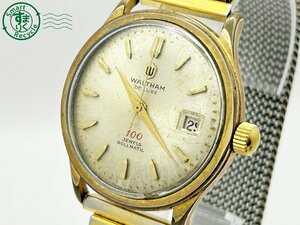 2404601962　◇ 1円～! WALTHAM ウォルサム DE LUXE デラックス 100石 ロールマチック 手巻き デイト リューズ難あり メンズ 腕時計 中古