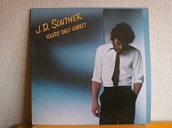 ロック J.D. Souther / You're Only Lonely LPです。