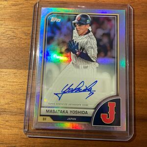 吉田正尚 2023 Topps WBC Auto サインカード 美品 検) WBC 日本代表 大谷翔平