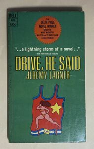 英語　ペーパーバック　ジェレミー・ラーナー　Jeremy Larner ジャック・ニコルソン　1966年　Drive,He Said