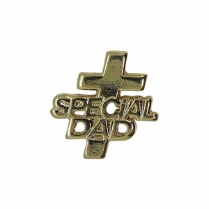 SPECIAL DAD ピンズ クロス 十字 金色 ピンバッジ ピンバッチ 留め具付き