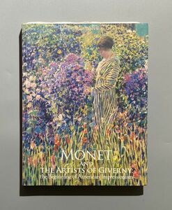 Art hand Auction Katalog: Monet und die Maler von Giverny: Die Anfänge des amerikanischen Impressionismus, Malerei, Kunstbuch, Sammlung, Katalog