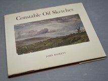 【洋書/画集】JOHN BASKETT『Constable Oil Sketches』◆ジョン・コンスタブルの油絵スケッチ◆1977年重刷_画像1