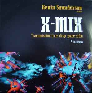 Kevin Saunderson / X-Mix (Transmission From Deep Space Radio / The Tracks)ファンキーかつエモーショナルな11曲をセレクトした3枚組！