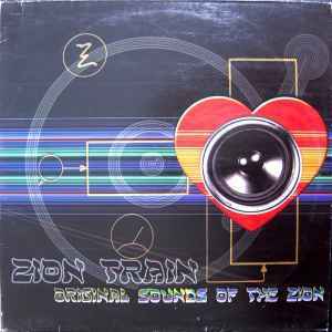 Zion Train / Original Sounds Of The Zion　ＵＫダブのパイオニア的存在といえる、ZION TRAINが2002年に発表した通算８枚目のアルバム！