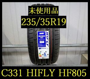 【C331】T0004014送料無料・代引き可　店頭受取可 2023年製造 ◆未使用品◆HIFLY HF805◆235/35R19◆1本