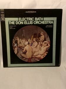 米　Columbia 2eyes 白矢　The Don Ellis Orchestra Electric Bath CS 9585