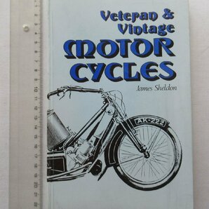 ★[A60146・特価洋書 Veteran and Vintage Motor Cycles ] 戦前バイクを紹介しています。★の画像1