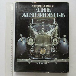 ★[A43004・特価洋書 collector's history of THE AUTOMOBILE ] The Development of Man's Greatest Means of Transportation.★の画像1