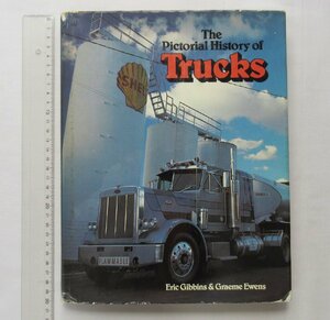 ★[A43005・特価洋書 The Pictorial Trucks ] 大型トラック。★