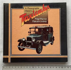 ★[A61057・特価洋書 Taxicabs ] A Photographic History. タクシー写真集。★