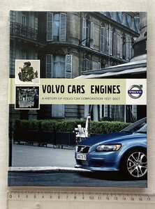 ★[A61385・VOLVO CARS ENGINES ] A HISTORY OF VOLVO CAR CORPORATION 1927-2007. ★
