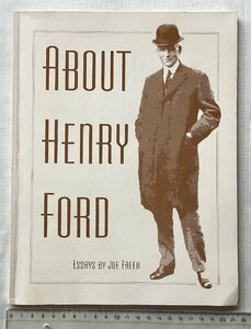 ★[A61055・特価洋書 ABOUT HENRY FORD ] ヘンリー・フォード。★