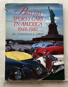 ★[A53013・特価洋書 BRITISH SPORTS CARS IN AMERICA 1946-1981 ] ★