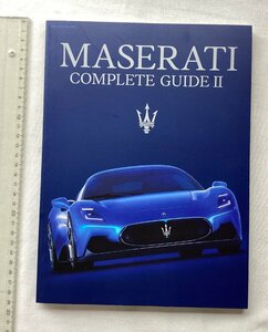 *[A62218*MASERATI COMPLETE GUIDE Ⅱ] Maserati. *