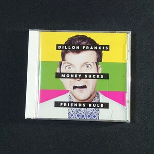 Dillon Francis『Money Sucks, Friends Rule』ディロン・フランシス/CD/#YECD2481