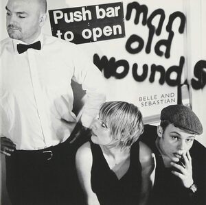 Push Barman to Open Old Wounds ベル・アンド・セバスチャン　輸入盤CD