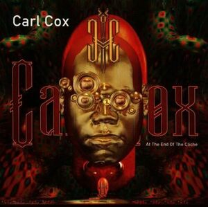 At the End of the Cliche Carl Cox 　輸入盤CD