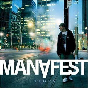 Glory Manafest 　輸入盤CD