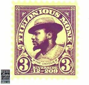 Unique Thelonious Monk セロニアス・モンク T.S.モンク　輸入盤CD