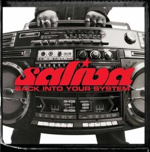 Back Into Your System Saliva 　輸入盤CD