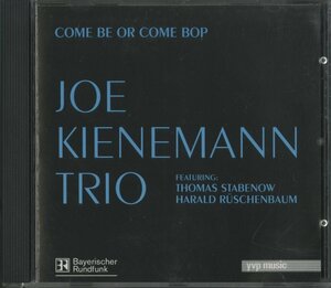 CD/ JOE KIENEMANN / COME BE OR COME BOP / ジョー・キーネマン / 輸入盤 YVPMUSIC3064 40331